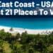 Martha’s Vineyard And Best 21 Places To Visit On The East Coast