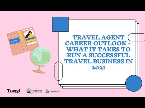 Travel Agent Career Outlook – Successful Travel Business In 2021