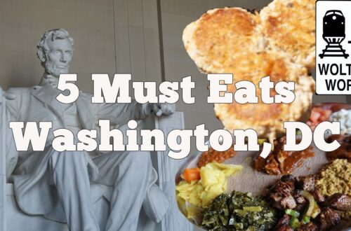 Eat DC – 5 Things You Have to Eat in Washington, DC