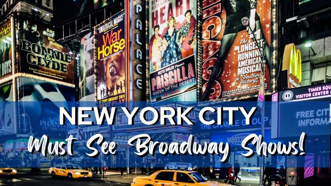 5 awesome broadway shows you must see!