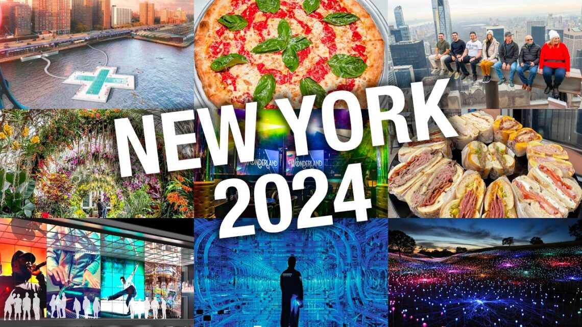 What’s New In New York City For 2024