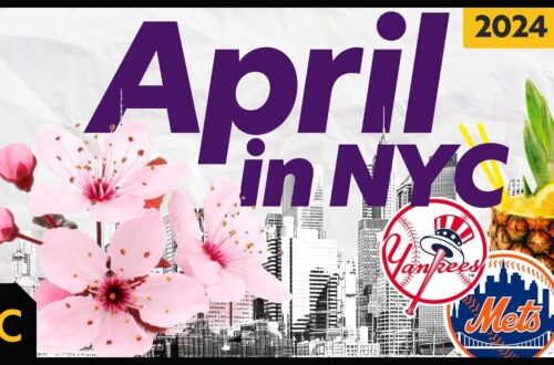 8 Things To Do In New York – April 2024 Edition